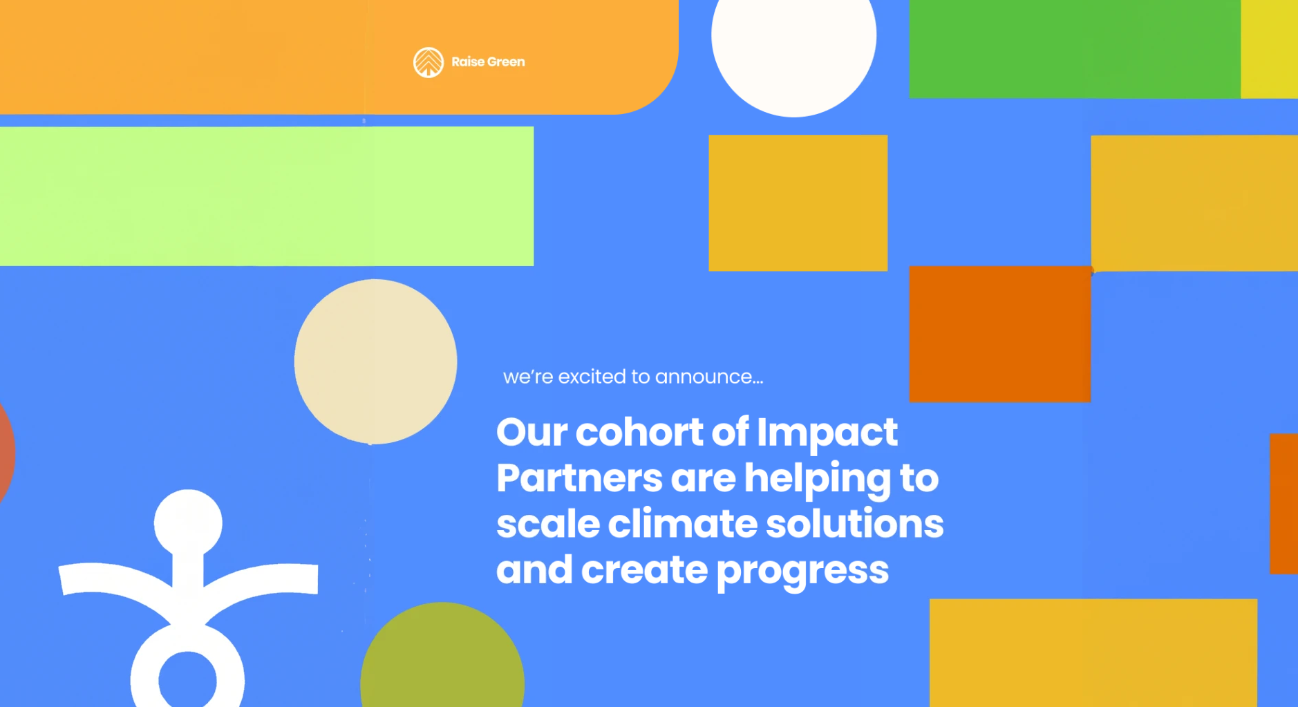Raise Green Announces Its First Cohort of 20 Impact Partners
